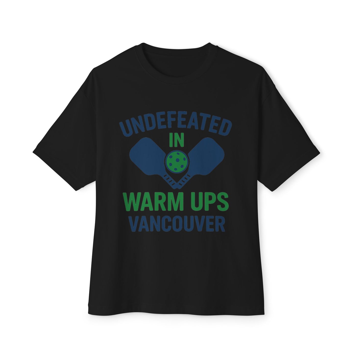 Copy of Copy of Undefeated in Warm Ups Tee - Unisex Oversized Boxy T-Shirt, Pickleball Apparel, Sporty Gift, Summer Style, Casual Wear, Outdoor Activities