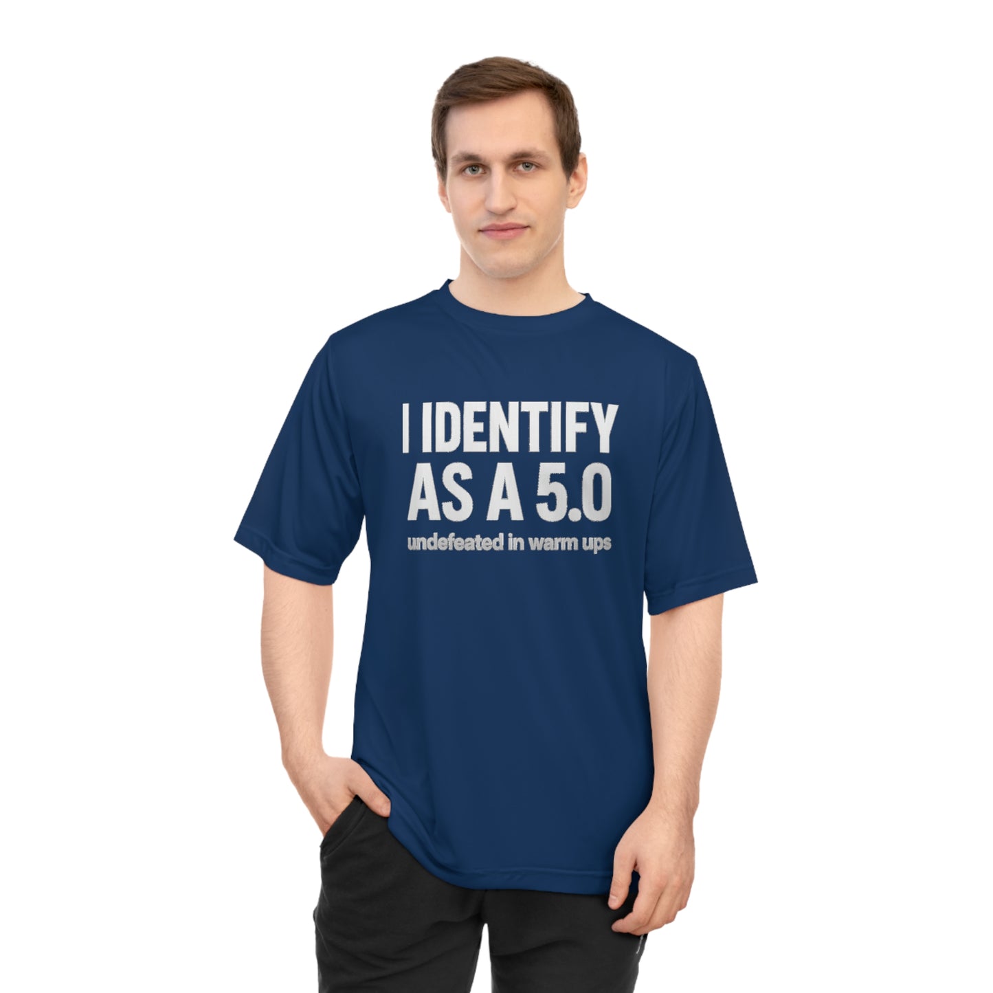 Performance T-Shirt: I Identify As A 5.0, Unisex Workout Tee, Gym Top, Activewear Gift, Sports Apparel