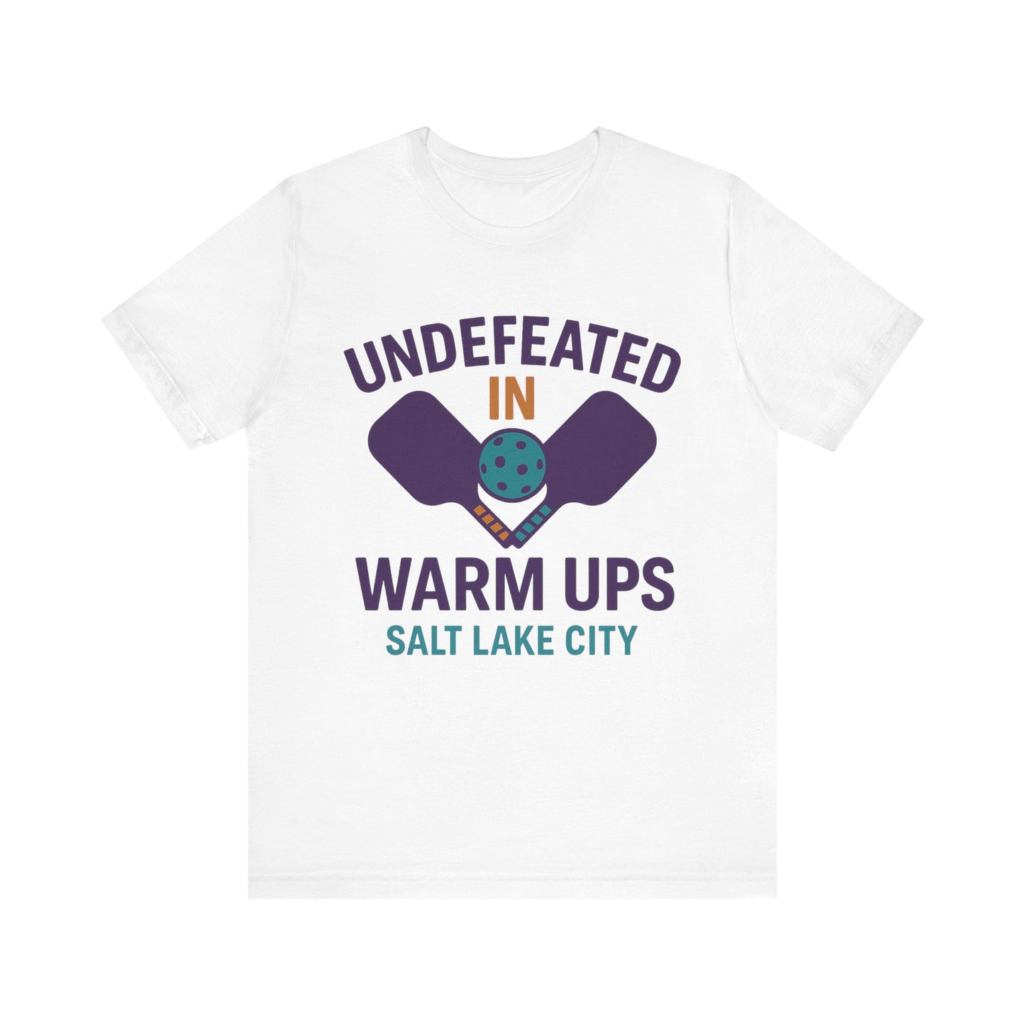 Undefeated in Warm Ups T-Shirt for Sports Lovers, Unisex Casual Tee, Gift for Athletes, Sports Event Apparel, Team Spirit Shirt