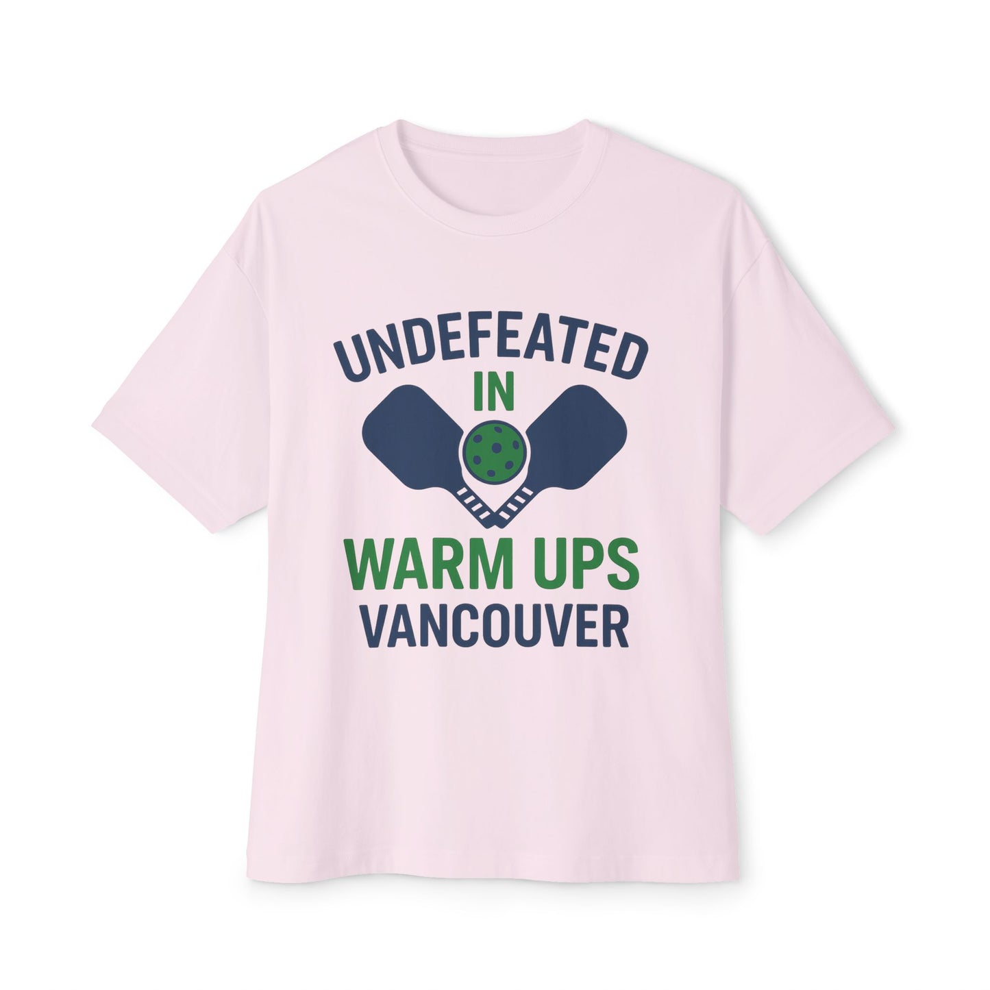 Copy of Copy of Undefeated in Warm Ups Tee - Unisex Oversized Boxy T-Shirt, Pickleball Apparel, Sporty Gift, Summer Style, Casual Wear, Outdoor Activities