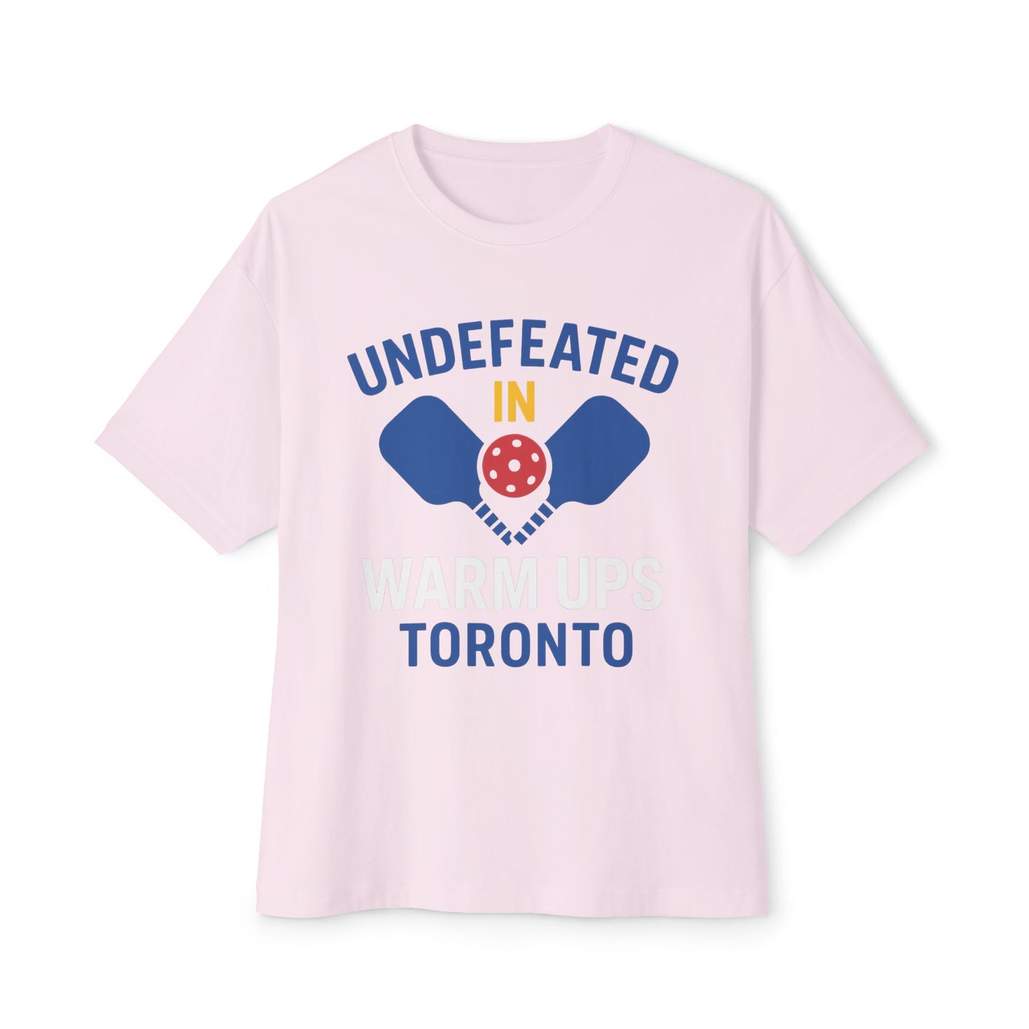Copy of Copy of Copy of Undefeated in Warm Ups Tee - Unisex Oversized Boxy T-Shirt, Pickleball Apparel, Sporty Gift, Summer Style, Casual Wear, Outdoor Activities