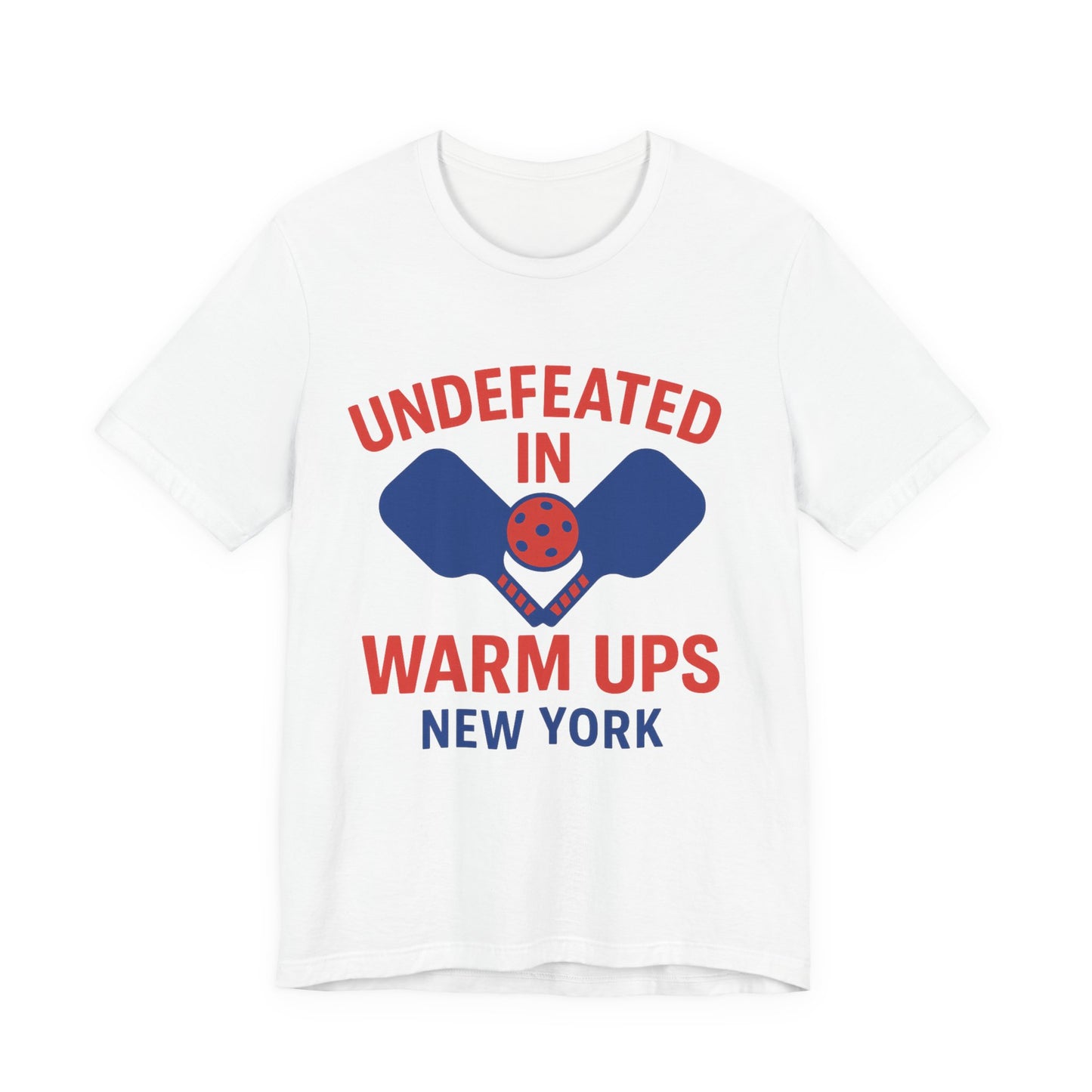 Undefeated in Warm Ups Tee - Unisex Jersey Short Sleeve T-Shirt, Sports Fan Apparel, Perfect for Gifts, Casual Wear, Team Pride