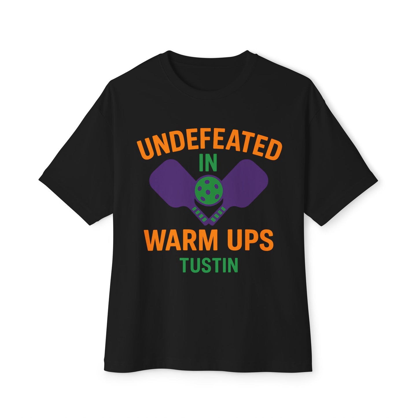 Copy of Undefeated in Warm Ups Tee - Unisex Oversized Boxy T-Shirt, Pickleball Apparel, Sporty Gift, Summer Style, Casual Wear, Outdoor Activities