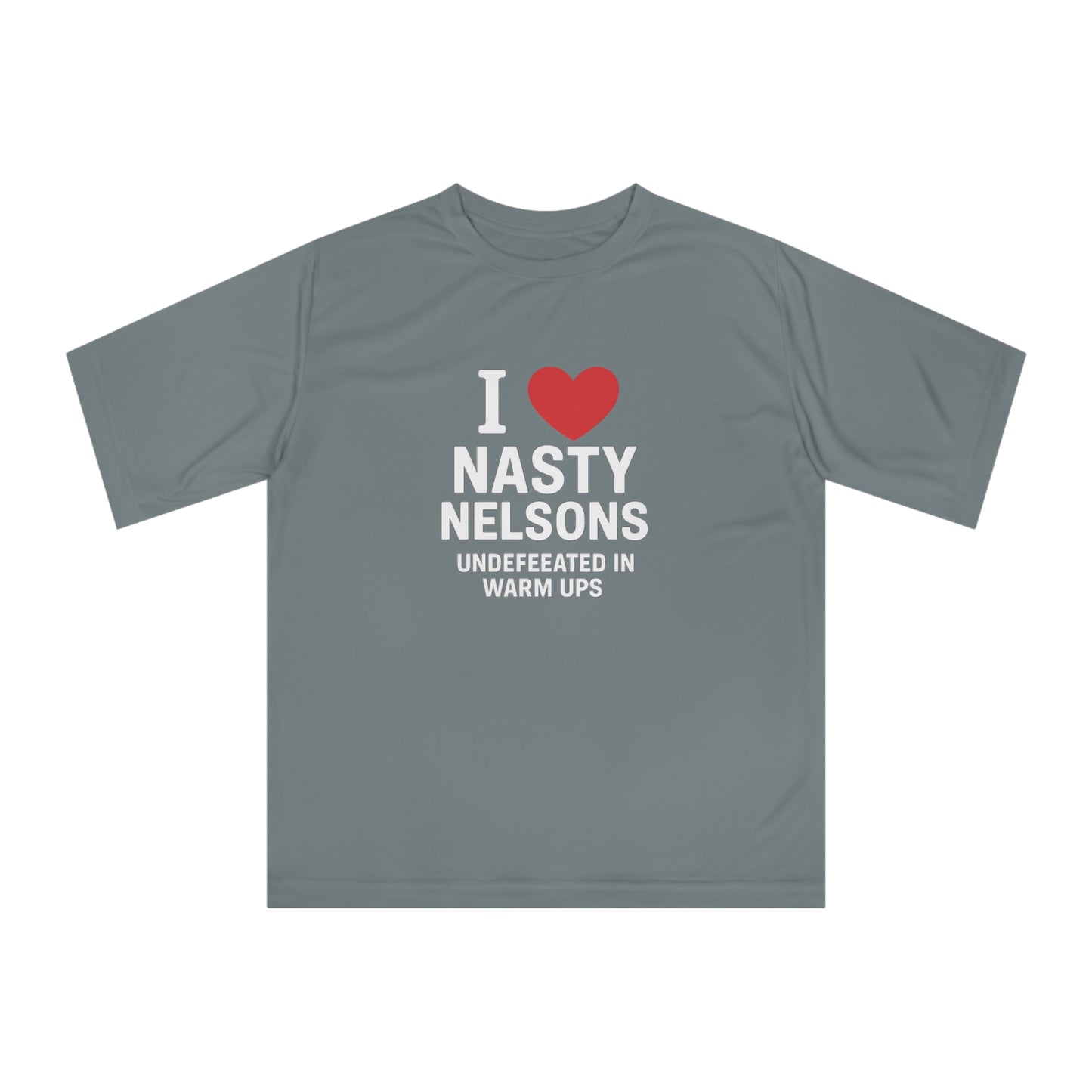I Love Nasty Nelsons Performance T-Shirt, Unisex Workout Tee, Personalized Gym Shirt, Gift for Fitness Lovers, Funny T-Shirt, Casual Wear