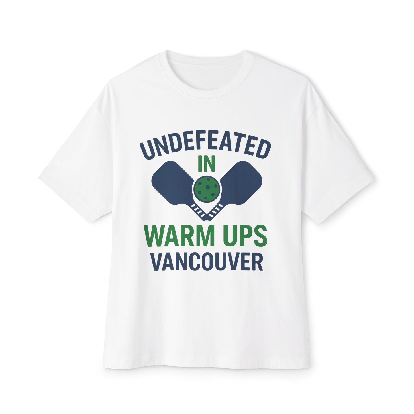 Copy of Copy of Undefeated in Warm Ups Tee - Unisex Oversized Boxy T-Shirt, Pickleball Apparel, Sporty Gift, Summer Style, Casual Wear, Outdoor Activities