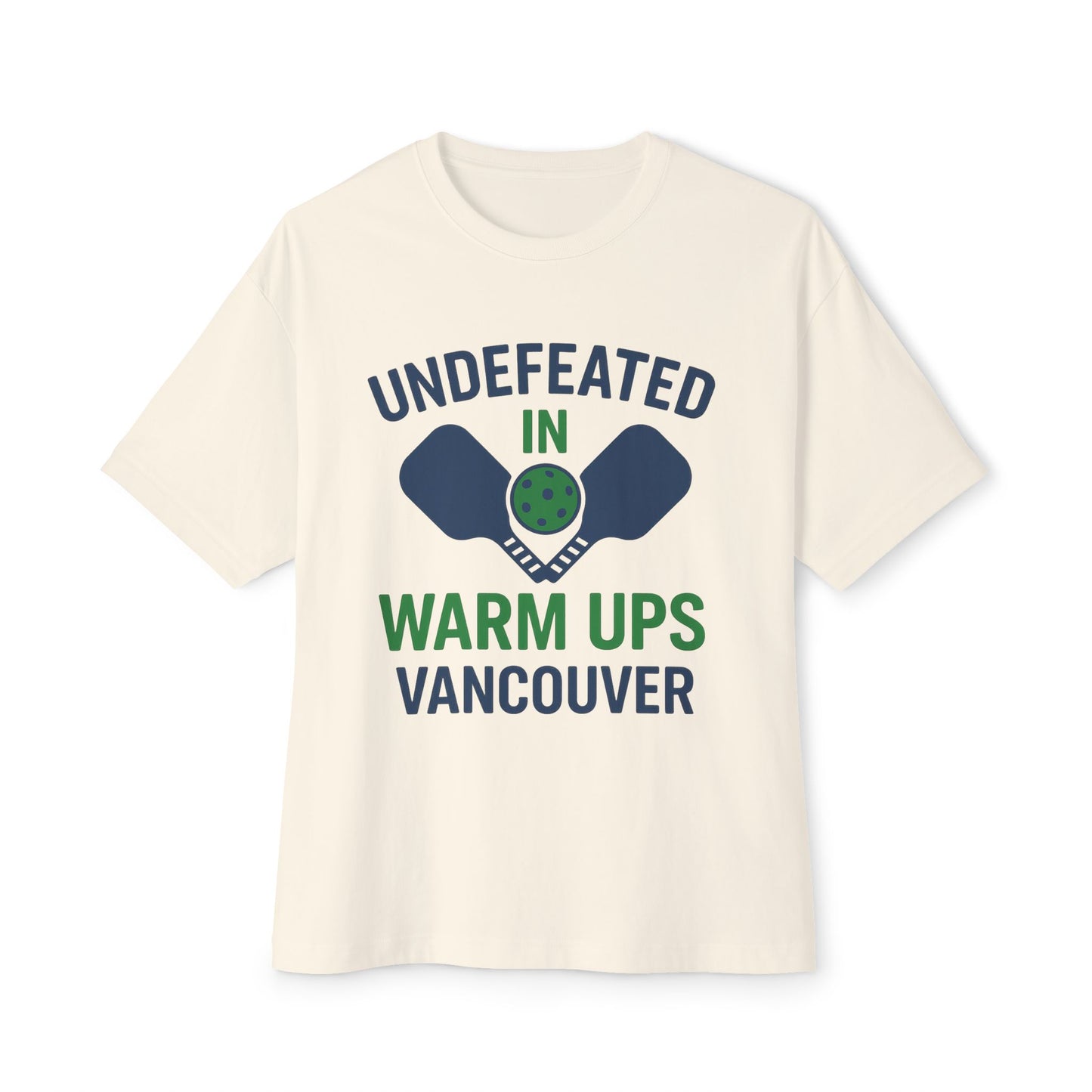 Copy of Copy of Undefeated in Warm Ups Tee - Unisex Oversized Boxy T-Shirt, Pickleball Apparel, Sporty Gift, Summer Style, Casual Wear, Outdoor Activities