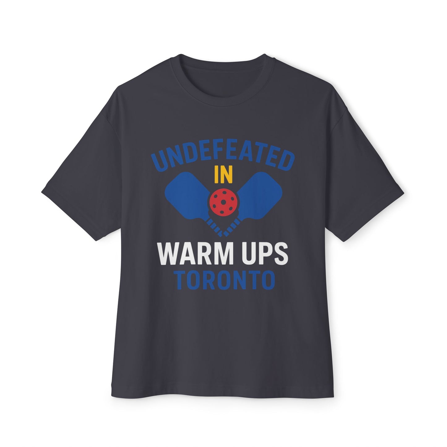 Copy of Copy of Copy of Undefeated in Warm Ups Tee - Unisex Oversized Boxy T-Shirt, Pickleball Apparel, Sporty Gift, Summer Style, Casual Wear, Outdoor Activities