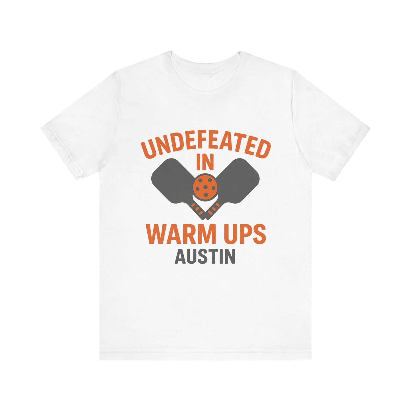 Undefeated In Warm Ups Tee, Sports Shirt, Gym Apparel, Casual Wear, Gift for Players, Funny Workout Tee
