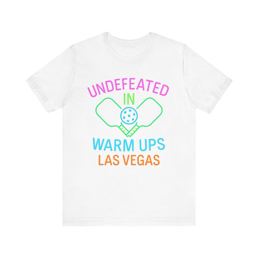 Undefeated in Warm Ups Tee, Casual Summer Shirt, Gift for Sports Fans, Unisex Graphic T-Shirt, Layering Piece for Any Occasion