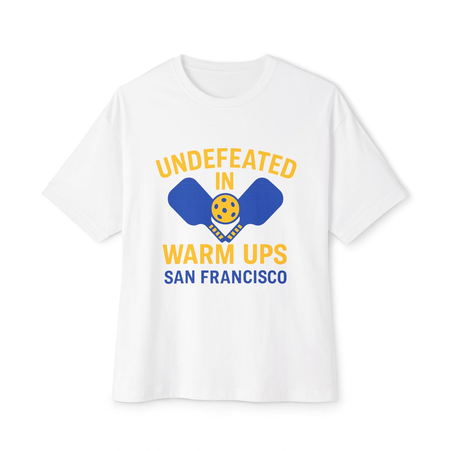 Copy of Copy of Undefeated in Warm Ups Tee - Unisex Oversized Boxy T-Shirt, Pickleball Apparel, Sporty Gift, Summer Style, Casual Wear, Outdoor Activities
